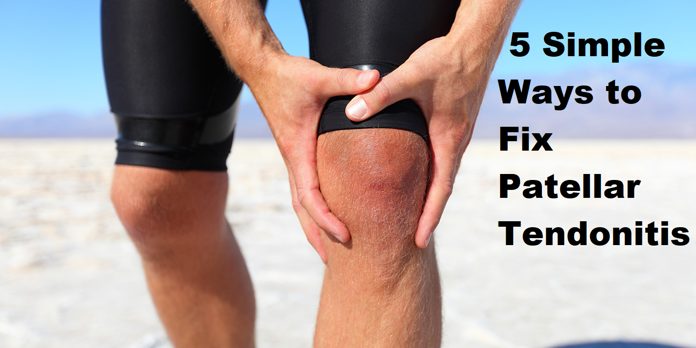 5 Simple Ways to Fix Patellar Tendonitis - Popist 5 Simple Ways to Fix ...